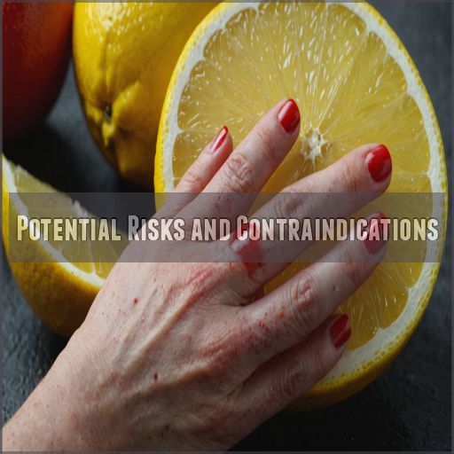 Potential Risks and Contraindications