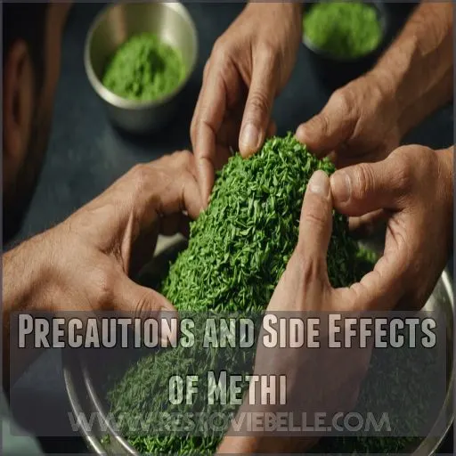 Precautions and Side Effects of Methi