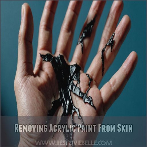 Removing Acrylic Paint From Skin