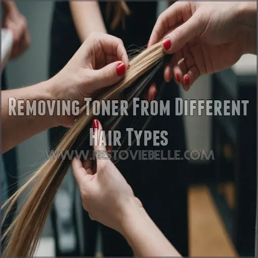 Removing Toner From Different Hair Types