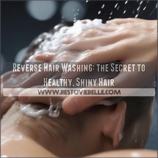 reverse hair washing