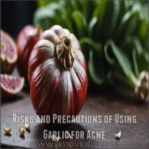 Risks and Precautions of Using Garlic for Acne