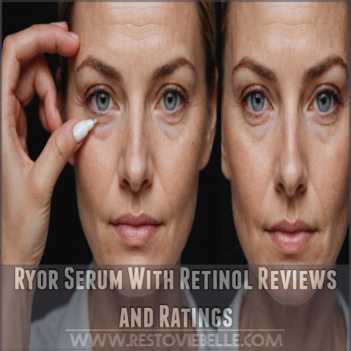 Ryor Serum With Retinol Reviews and Ratings