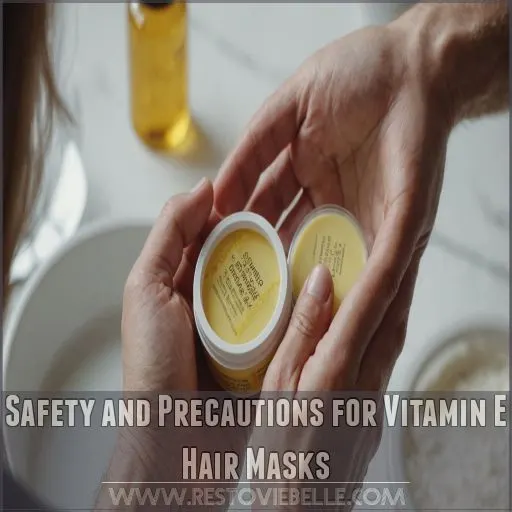 Safety and Precautions for Vitamin E Hair Masks