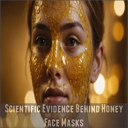 Scientific Evidence Behind Honey Face Masks