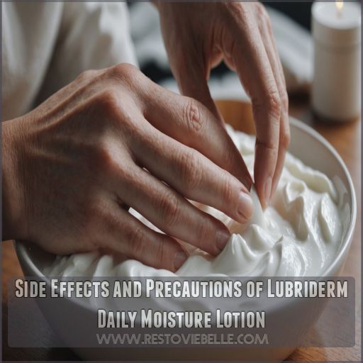 Side Effects and Precautions of Lubriderm Daily Moisture Lotion