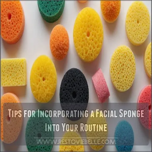 Tips for Incorporating a Facial Sponge Into Your Routine