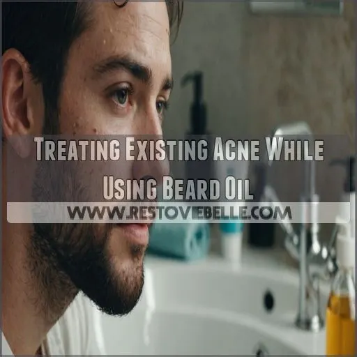 Treating Existing Acne While Using Beard Oil