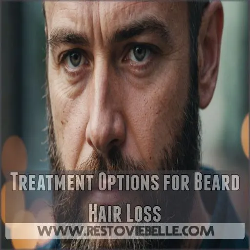 Treatment Options for Beard Hair Loss