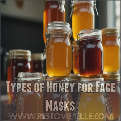 Types of Honey for Face Masks