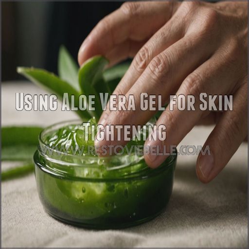 Using Aloe Vera Gel for Skin Tightening