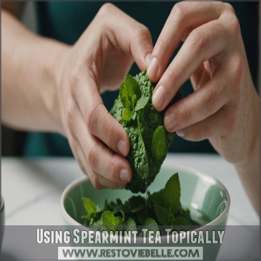 Using Spearmint Tea Topically