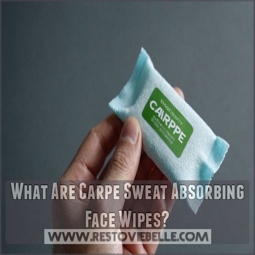 What Are Carpe Sweat Absorbing Face Wipes