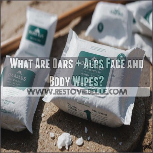 What Are Oars + Alps Face and Body Wipes