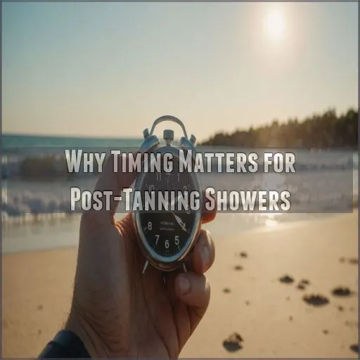 Why Timing Matters for Post-Tanning Showers