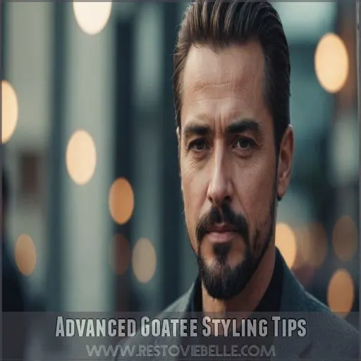 Advanced Goatee Styling Tips