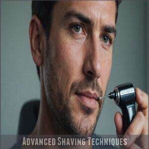 Advanced Shaving Techniques