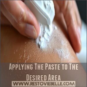 Applying The Paste to The Desired Area