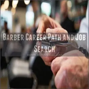 Barber Career Path and Job Search