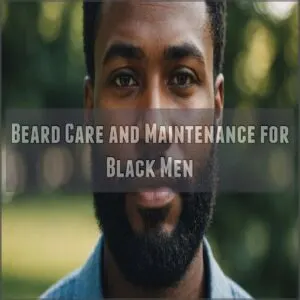 Beard Care and Maintenance for Black Men