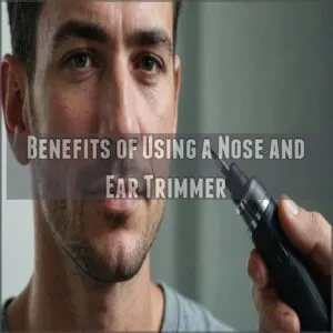 Benefits of Using a Nose and Ear Trimmer