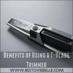 Benefits of Using a T-Blade Trimmer