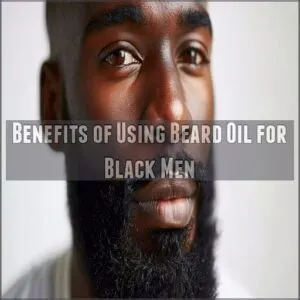 Benefits of Using Beard Oil for Black Men