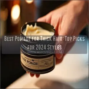 best pomade for thick hair