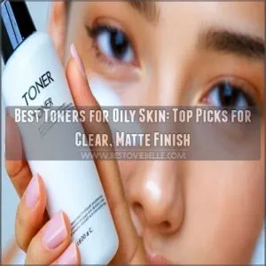 best toners for oily skin