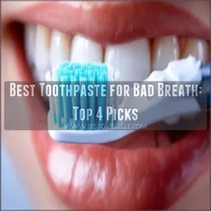 best toothpaste for bad breath