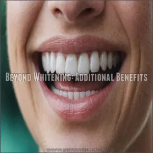 Beyond Whitening: Additional Benefits