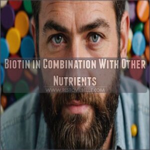 Biotin in Combination With Other Nutrients