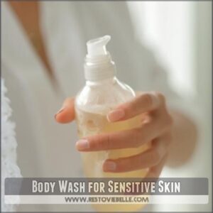 Body Wash for Sensitive Skin