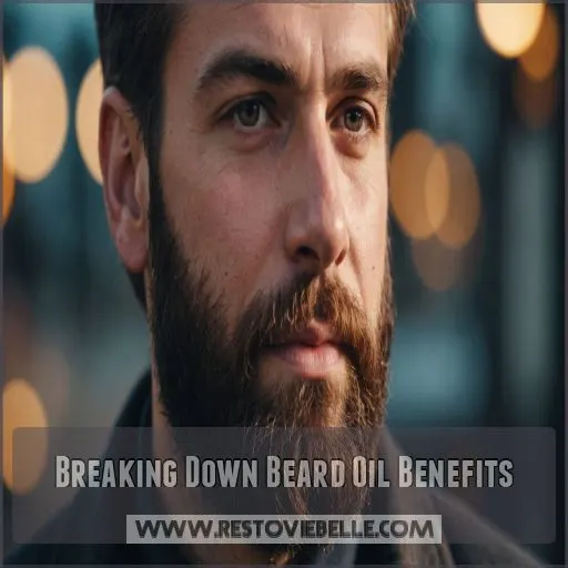 Breaking Down Beard Oil Benefits