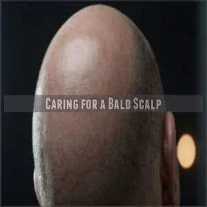 Caring for a Bald Scalp