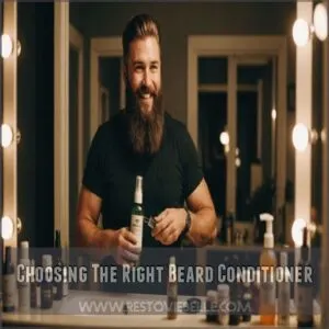 Choosing The Right Beard Conditioner