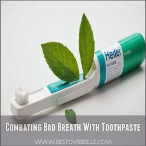 Combating Bad Breath With Toothpaste