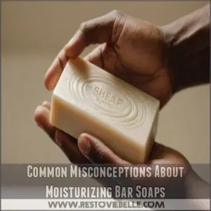 Common Misconceptions About Moisturizing Bar Soaps