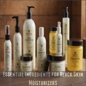 Essential Ingredients for Black Skin Moisturizers