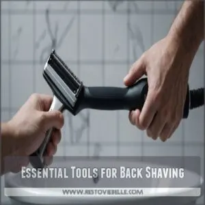 Essential Tools for Back Shaving