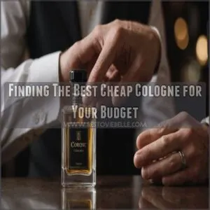 Finding The Best Cheap Cologne for Your Budget