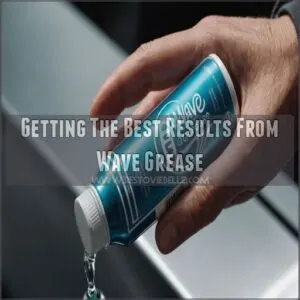 Getting The Best Results From Wave Grease