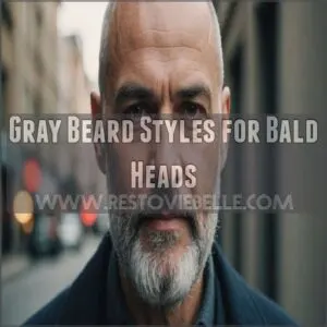 Gray Beard Styles for Bald Heads