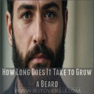 How Long Does It Take to Grow a Beard