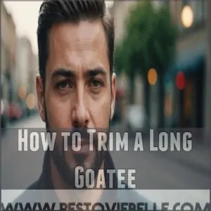 How to Trim a Long Goatee