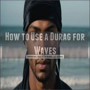 How to Use a Durag for Waves