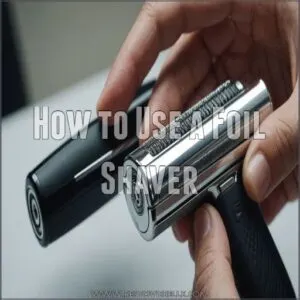 How to Use a Foil Shaver