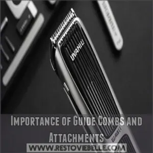 Importance of Guide Combs and Attachments