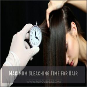 Maximum Bleaching Time for Hair