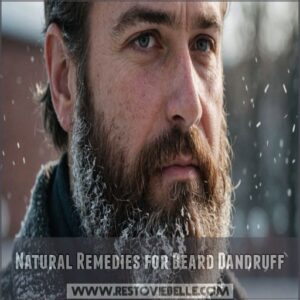 Natural Remedies for Beard Dandruff